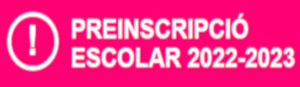 Preinscripció 2022-2023